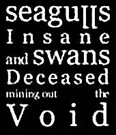 logo Seagulls Insane And Swans Deceased Mining Out The Void